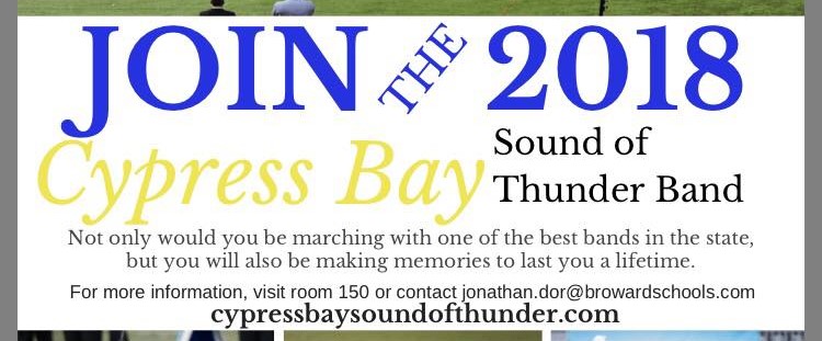 Join The 2018 Cypress Bay Sound Of Thunder Band Cypress Bay High School Band Weston Florida